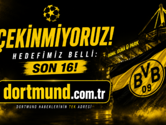 dortmund şampiyonlar ligi hedefleri