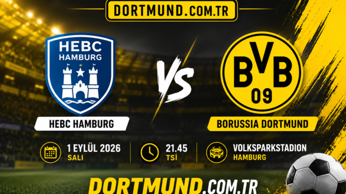 hebc dortmund maçı
